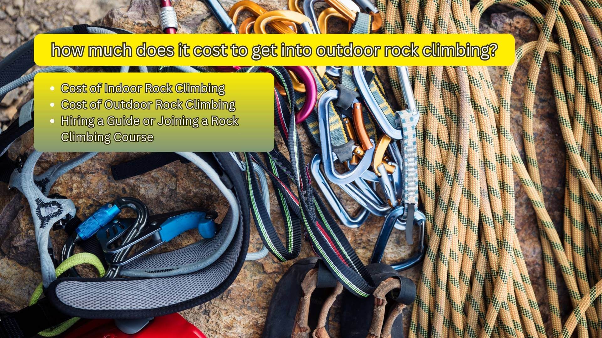 How Much Does It Cost to Get into Rock Climbing?